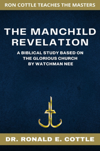 The Manchild Revelation