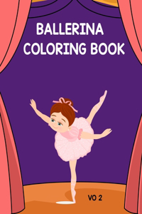 Ballerina Coloring Book Vo 2