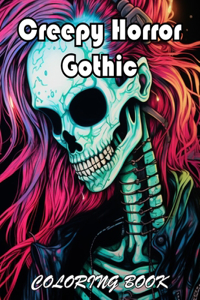 Creepy Horror Gothic Coloring Book