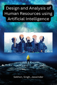 Design and analysis of human resources Using artificial intelligence