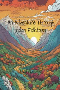 Adventure Through Indian Folktales