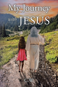 My Journey with JESUS