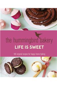 The Hummingbird Bakery Life is Sweet