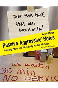 Passive Aggressive Notes