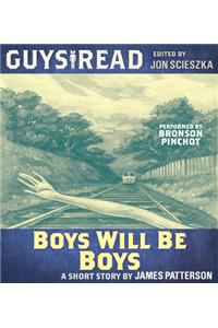 Guys Read: Boys Will Be Boys
