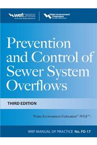 Prevention and Control of Sewer System Overflows, 3e - Mop Fd-17