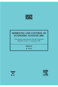 Modeling and Control of Economic Systems 2001