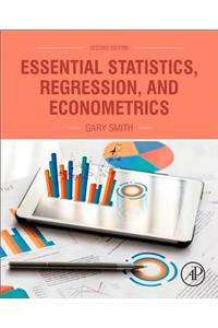 Essential Statistics, Regression, and Econometrics