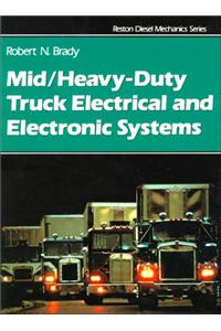 Mid/Heavy Duty Truck Electrical & Electronic Systems
