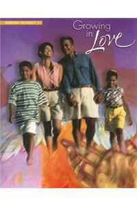 Growing in Love 1: Called to Communion with God, Who Is Love