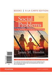 Social Problems: A Down to Earth Approach, Books a la Carte