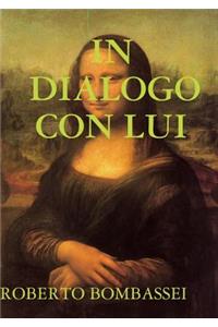 In Dialogo Con Lui