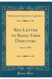 Rfd Letter to Radio Farm Directors: June 3, 1960 (Classic Reprint)