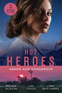 Hot Heroes: Armed And Dangerous