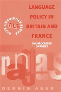 Language Policy in Britain and France