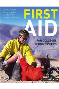 First Aid for Colleges and Universities