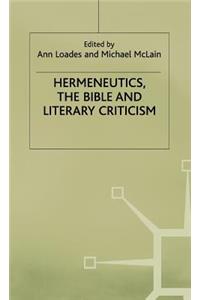 Hermeneutics, the Bible and Literary Criticism