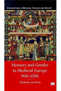 Memory and Gender in Medieval Europe, 900-1200