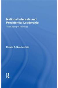 National Interests and Presidential Leadership