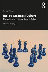 India’s Strategic Culture