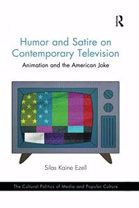 Humor and Satire on Contemporary Television