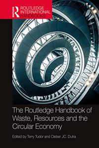 Routledge Handbook of Waste, Resources and the Circular Economy