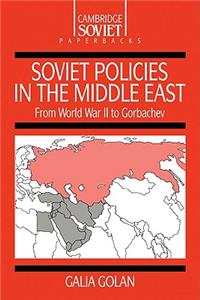 Soviet Policies in the Middle East