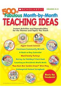 500+ Fabulous Month-By-Month Teaching Ideas