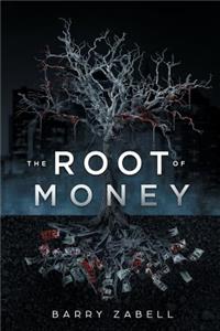 The Root of Money