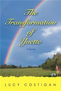 The Transformation of Yvette