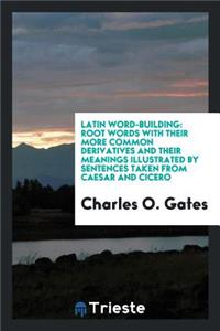 Latin Word-Building