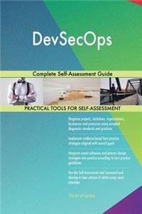 DevSecOps Complete Self-Assessment Guide