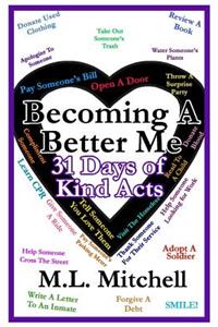 Becoming A Better Me