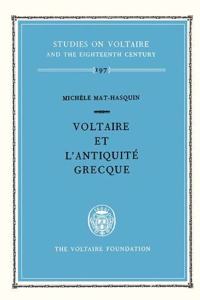 Voltaire et l'antiquite grecque