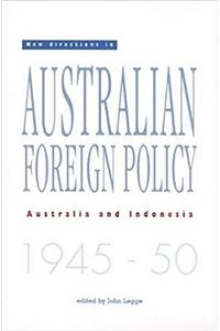 New Directions in Australian Foreign Policy