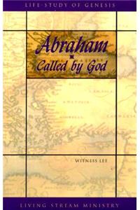 Abraham...Called by God