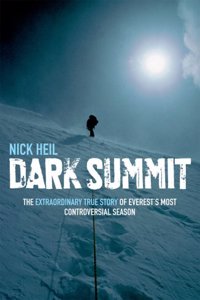 Dark Summit The Extra Ordinary True Story Of Everests Price Gbp 12.99 Spl Price Gbp 5.75