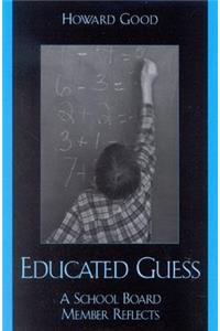 Educated Guess