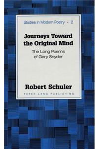 Journeys Toward the Original Mind