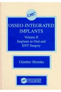 Osseo-Integrated Implants, Volume II