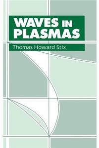 Waves in Plasmas