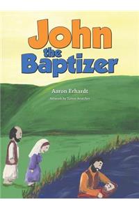 John the Baptizer