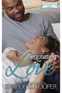 Negotiating for Love