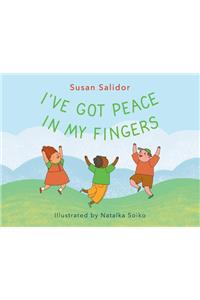 I've Got Peace In My Fingers