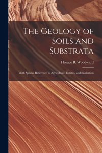 Geology of Soils and Substrata