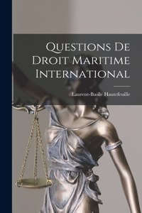 Questions De Droit Maritime International