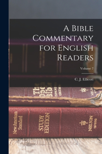 Bible Commentary for English Readers; Volume 7