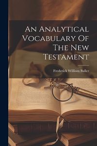 Analytical Vocabulary Of The New Testament