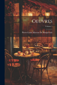 Oeuvres; Volume 1