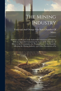 The Mining Industry